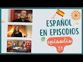 Español en Episodios - Cap 31 ¿La unión hace la fuerza?