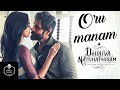 Oru Manam Video Song NO MUSIC Dhruva Natchathiram Vikaram