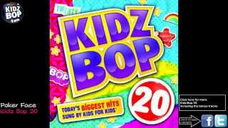 Kidz Bop Kids: Poker Face