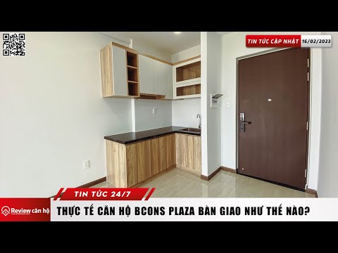 Thực Tế Căn Hộ Bcons Plaza Được Bàn Giao Như Thế Nào?