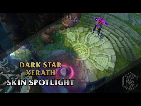 ►Dark Star Xerath ◀ League of Legends ▂ Skin Spotlight