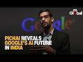 Sundar Pichai S BIG India AI Bet Revealed 15 Billion Vizag Hub Jobs Future Global Impact