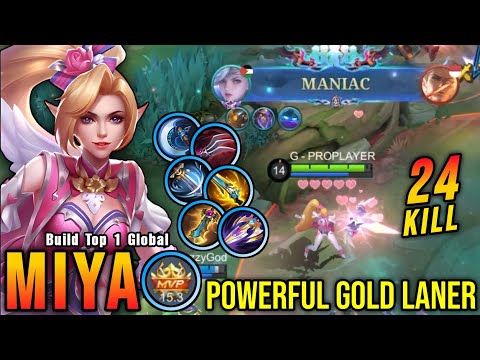 24 Kills + MANIAC!! Miya Powerful Gold Laner!! - Build Top 1 Global Miya ~ MLBB
