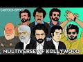 Multiverse Of Kollywood