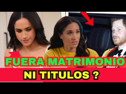 HARRY AND MEGHAN IN CRISIS: TITLES AND MARRIAGE