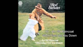 Rod Stewart - An Old Raincoat Won&#39;t Ever Let You Down (1969) [HQ+Lyrics]