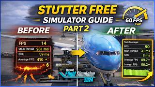 MSFS 2024 - STUTTER FREE SIM - WITH BENCHMARKS - Part 2 - Credits @SimblitzYT