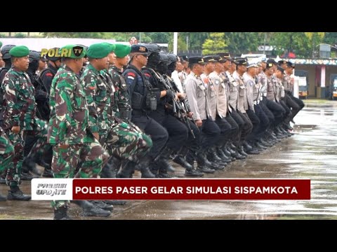 PRESISI UPDATE : POLRES PASER GELAR SIMULASI SISPAMKOTA 24/08/2024