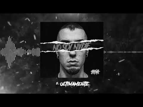 Jarfaiter - 05. ULTIMAMENTE - Prod.Geckodelarue #NoSoyNadie