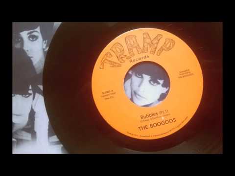 THE BOOGOOS  -  BUBBLES