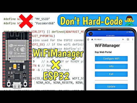 WiFi Manager With Esp32 - Stop Hard-Coding WiFi Configuration