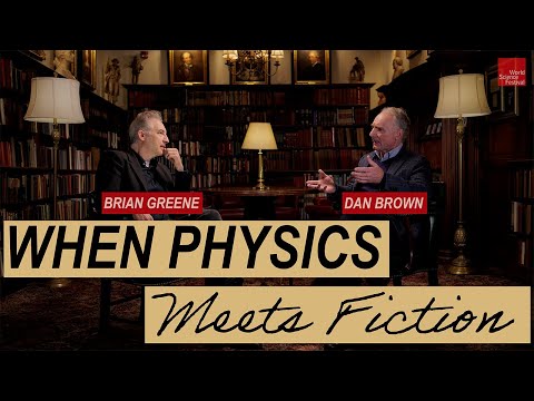 When Physics Meets Fiction | Brian Greene & Dan Brown