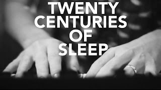 Driver Friendly - Twenty Centuries Of Sleep (QCA Session)