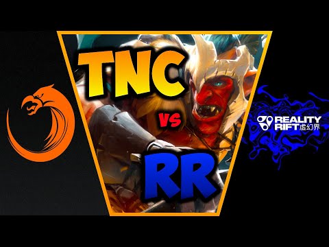 TNC VS REALITY RIFT GAME 2