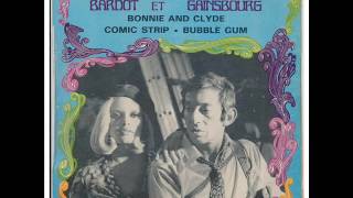 Serge Gainsbourg - Bonnie and Clyde – 10 Everybody loves my baby (B.Bardot)