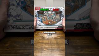 Opening a Reshiram ex Box! - Profit or Loss Episode 248
