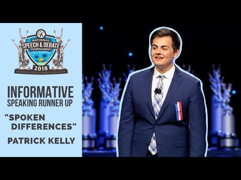 NSDA 2018 Informative Speaking - Patrick Kelly "Spoken Differences"