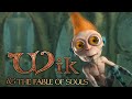 Wik And The Fable Of Souls Trailer