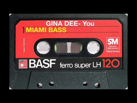 MIAMI BASS GINA DEE- You (Freestyle Music)