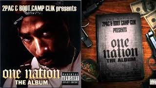 2Pac and Boot Camp Clik Presents One Nation the Album