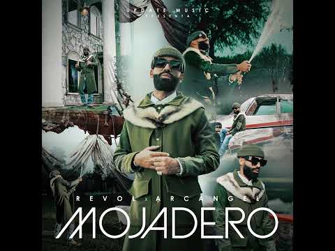 Arcángel & Revol - Mojadero [Audio]