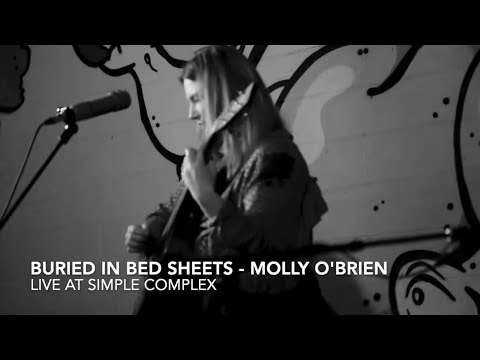 Buried In Bed Sheets - Molly O'Brien: Live at Simple Cider
