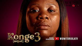 KONGE 3 (FINAL SAGA) Latest 2025 Yoruba Movie – WUMI TORIOLA, MOSUN FILANI,TUNDE ADERIONYE,ADEDIWURA KONGE 3 (FINAL SAGA) Latest 2025 Yoruba Movie – WUMI TORIOLA, MOSUN FILANI,TUNDE ADERIONYE,ADEDIWURA