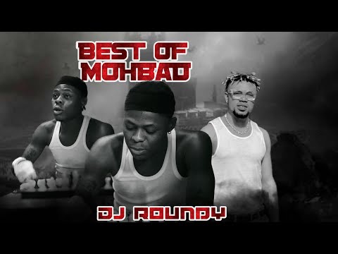 Mohbad best Songs full ft. Bella Shmurda Zlatan Top (DjRoundy) Video Naija music latest