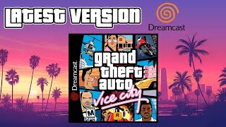 GTA Vice City - Dreamcast - Lastest Version