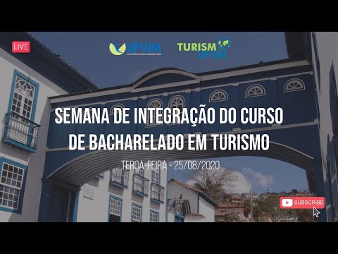 Semana de Integração do Curso de Turismo - 1° Dia