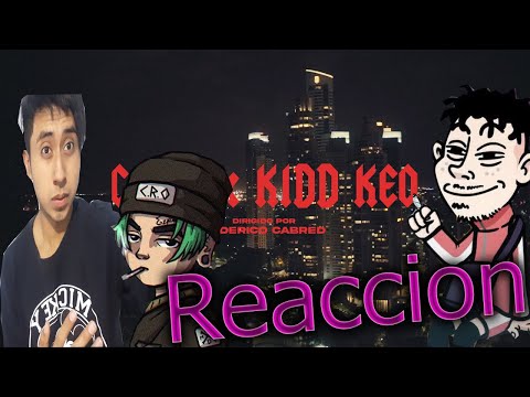 Reaccionando a C.R.O, Kidd Keo - Cuando Entramos en Acción