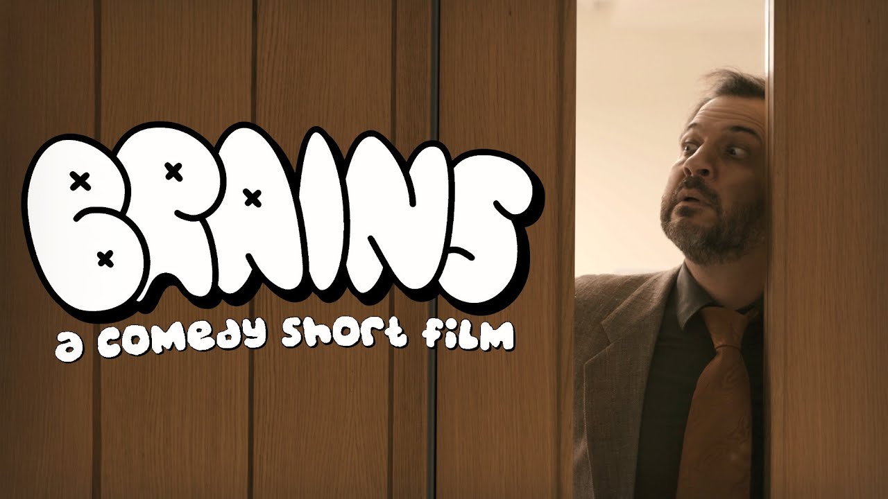 Brains | A Comedy Short Film