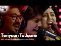 Teriyaan Tu Jaane - Amit Trivedi, Harshdeep Kaur, Jyoti Nooran | Coke Studio@MTV Season 4