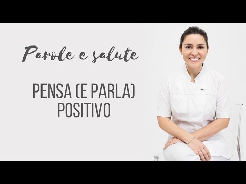Pensa (e parla) positivo