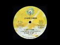 2 Live Crew - Cut It Up (1987)