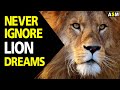 What does Lion dream meaning | Lion Dream interpretation | Dreaming of lion