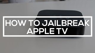 How to Jailbreak the Apple TV (2nd Generation)