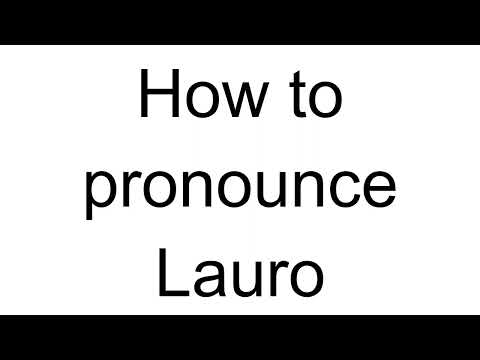 How to Pronounce Lauro (Italian)