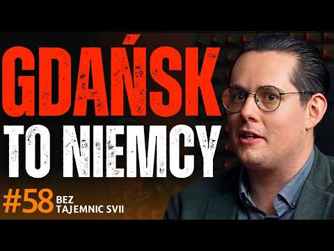"CZY GDAŃSK TO MIASTO ZDRAJCÓW - JAKI JEST GDAŃSK NAPRAWDĘ?" GDAŃSK JEST POLSKI CZY NIEMIECKI?!
