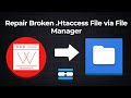 How To Repair A Broken Htaccess File Via File Manager In CPanel