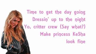 Kesha - Princess (Lyrics)