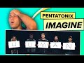 Musician's Reaction & Analysis:  PENTATONIX - IMAGINE. Was NOT ready for this.