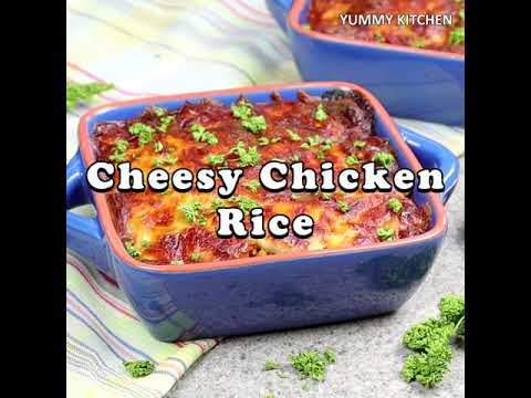 CHEESY CHICKEN RICE | So Yummy, so Cheesy, Perfect Dish for Cheese and Rice Lovers