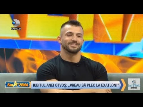 FanArena (28.09.2018) - Iubitul Anei Otvos: "Vreau sa plec la Exatlon!" Partea 2