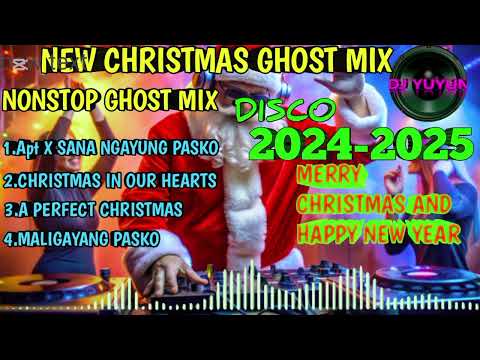 NONSTOP CHRISTMAS SONG MEDLY|GHOST_MIX_DISCO|DJYUYUN
