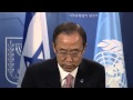 Statements by PM Netanyahu and UN Secretary.