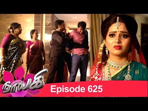 Naayagi Episode 625, 07/03/2020