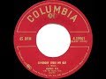 1953 HITS ARCHIVE: Somebody Stole My Gal - Johnnie Ray
