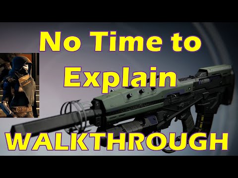 Destiny No time to Explain Exotic Quest WALKTHROUGH Step by Step Strangers Exotic Pulse Rifle Quest