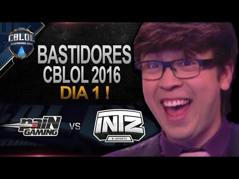 BASTIDORES CBLOL 2016! Semana 1/Dia 1 (16/01) - Pain vs Intz // CNB vs OPK